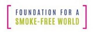 FOUNDATION FOR A SMOKE-FREE WORLD trademark