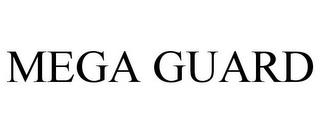 MEGA GUARD trademark