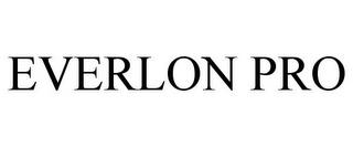 EVERLON PRO trademark