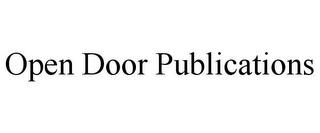 OPEN DOOR PUBLICATIONS trademark