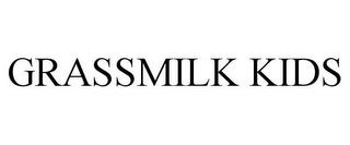 GRASSMILK KIDS trademark