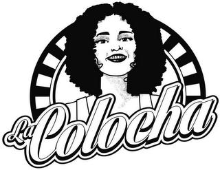 LA COLOCHA trademark