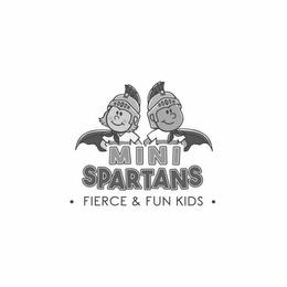 MINI SPARTANS ·  FIERCE & FUN KIDS · trademark