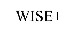 WISE+ trademark