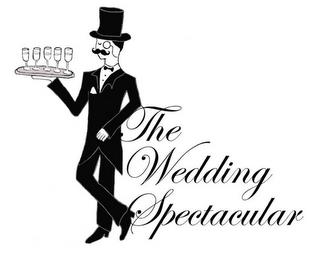 THE WEDDING SPECTACULAR trademark