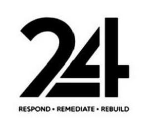 24 RESPOND REMEDIATE REBUILD trademark