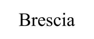 BRESCIA trademark