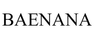 BAENANA trademark