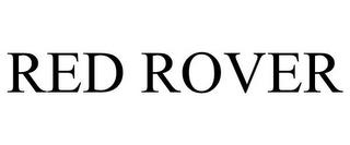 RED ROVER trademark