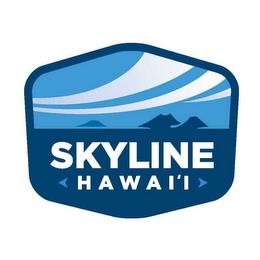 SKYLINE HAWAI'I trademark