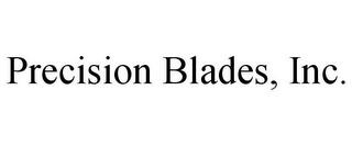 PRECISION BLADES, INC. trademark