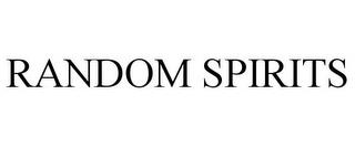 RANDOM SPIRITS trademark