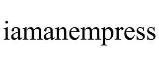 IAMANEMPRESS trademark