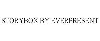 STORYBOX BY EVERPRESENT trademark