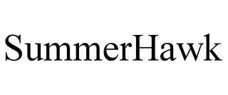 SUMMERHAWK trademark