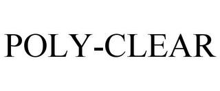 POLY-CLEAR trademark