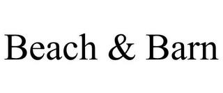 BEACH & BARN trademark