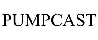 PUMPCAST trademark