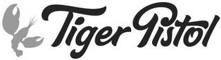 TIGER PISTOL trademark