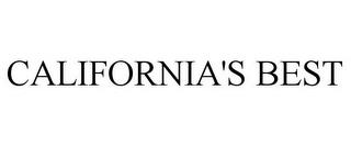 CALIFORNIA'S BEST trademark