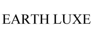 EARTH LUXE trademark