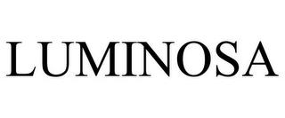 LUMINOSA trademark