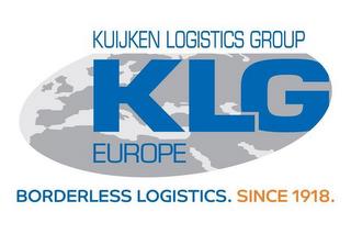 KUIJKEN LOGISTICS GROUP KLG EUROPE BORDERLESS LOGISTICS. SINCE 1918. trademark