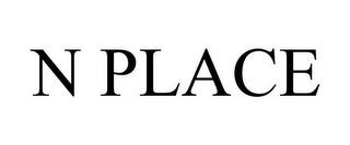 N PLACE trademark