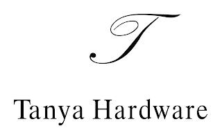 T TANYA HARDWARE trademark