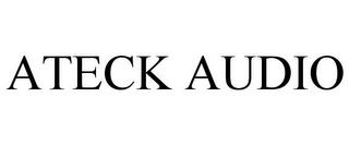 ATECK AUDIO trademark