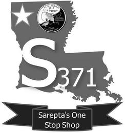 LOUISIANA 1812 LOUISIANA PURCHASE 2002 EPLURIBUS UNUM S371 SAREPTA'S ONE STOP SHOP trademark