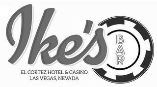 IKE'S BAR EL CORTEZ HOTEL & CASINO LAS VEGAS, NEVADA trademark