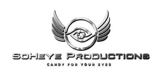 SOHEYE PRODUCTIONS CANDY FOR YOUR EYES trademark