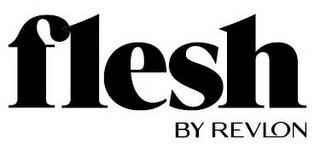 FLESH BY REVLON trademark