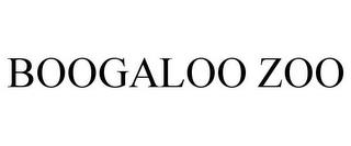 BOOGALOO ZOO trademark