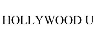 HOLLYWOOD U trademark