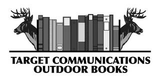 TARGET COMMUNICATIONS OUTDOOR BOOKS trademark