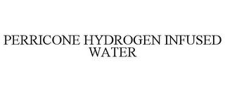 PERRICONE HYDROGEN INFUSED WATER trademark