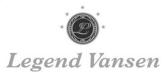 L LEGEND VANSEN trademark