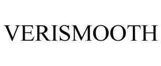 VERISMOOTH trademark