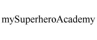 MYSUPERHEROACADEMY trademark