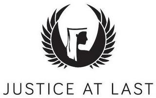 JUSTICE AT LAST trademark