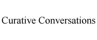 CURATIVE CONVERSATIONS trademark