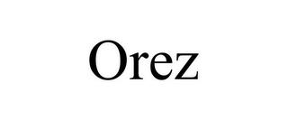 OREZ trademark