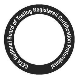 CETA NATIONAL BOARD OF TESTING REGISTERED CERTIFICATION PROFESSIONAL trademark