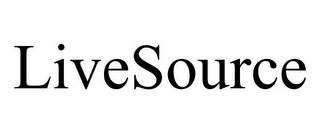 LIVESOURCE trademark