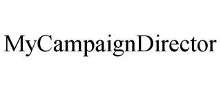 MYCAMPAIGNDIRECTOR trademark