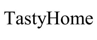 TASTYHOME trademark