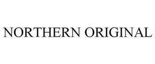 NORTHERN ORIGINAL trademark