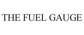 THE FUEL GAUGE trademark